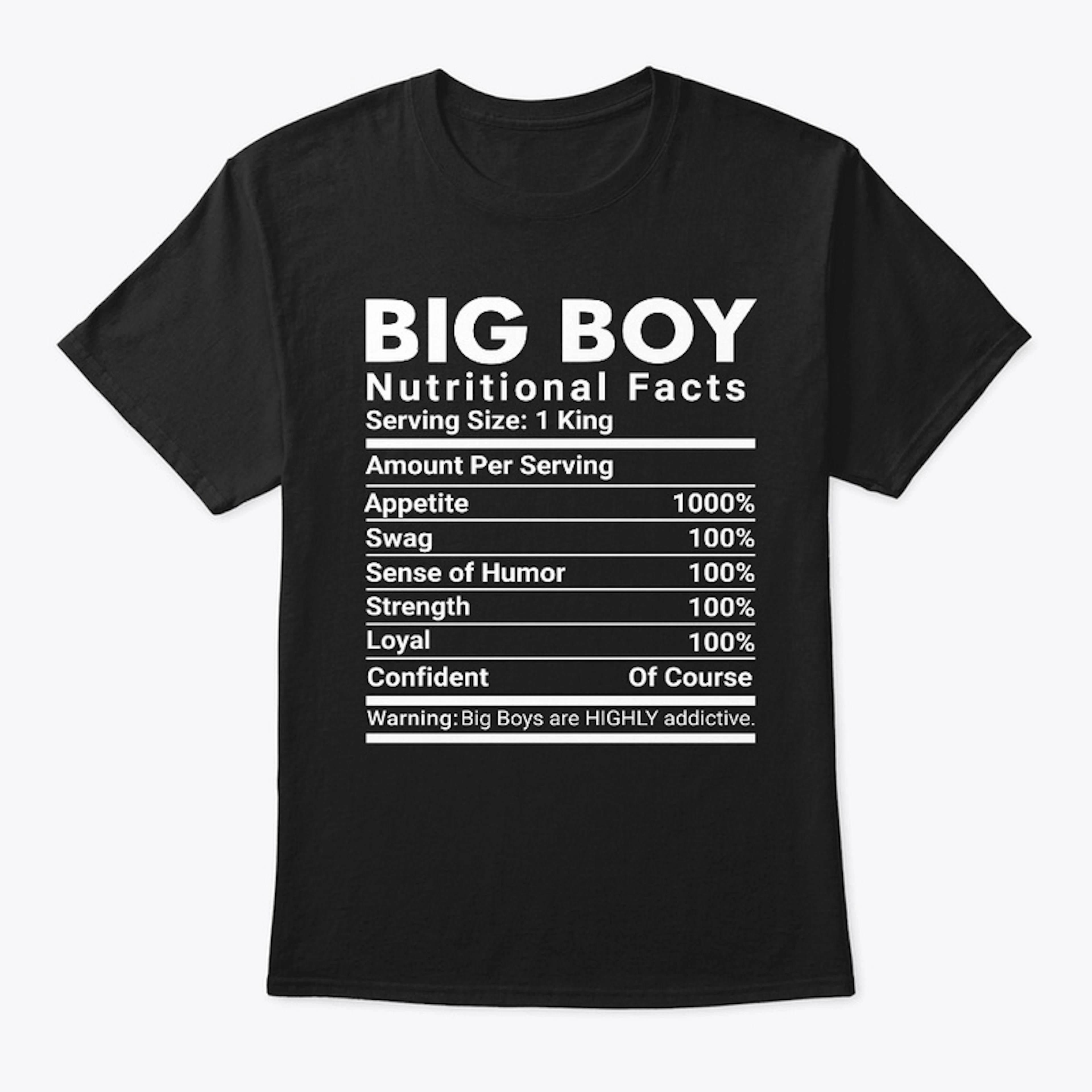 BIG BOY Nutritional Facts T Shirt