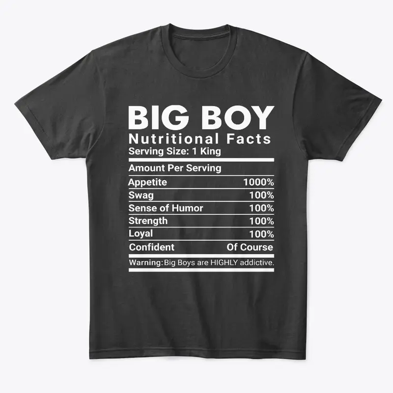 BIG BOY Nutritional Facts T Shirt